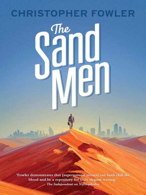 Title details for The Sand Men by Christopher Fowler - Available